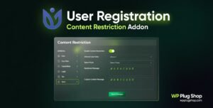 User Registration Content Restriction Addon 1.3.4 – WordPress Content Access Control & Membership Plugin