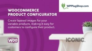 WooCommerce Product Configurator by Iconic – Advanced Customization