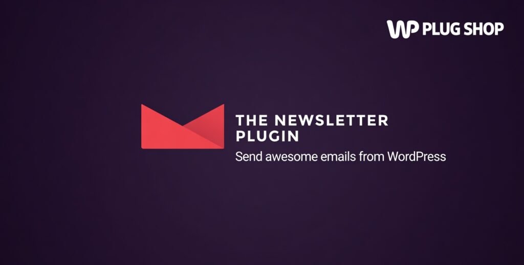 Newsletter 9.2.9 – WordPress Email Marketing & Newsletter Plugin