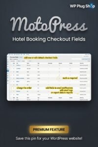 MotoPress Hotel Booking Checkout Fields – Custom Reservation Form Addon
