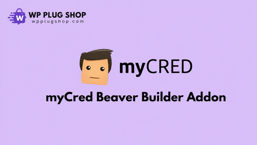 myCred Beaver Builder Addon – Drag & Drop Gamification Integration for WordPress