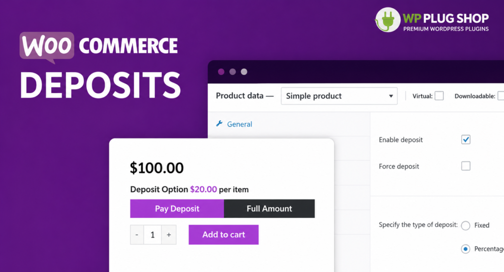 WooCommerce Deposits – Partial Payments & Flexible Payment Plans Plugin for WooCommerce