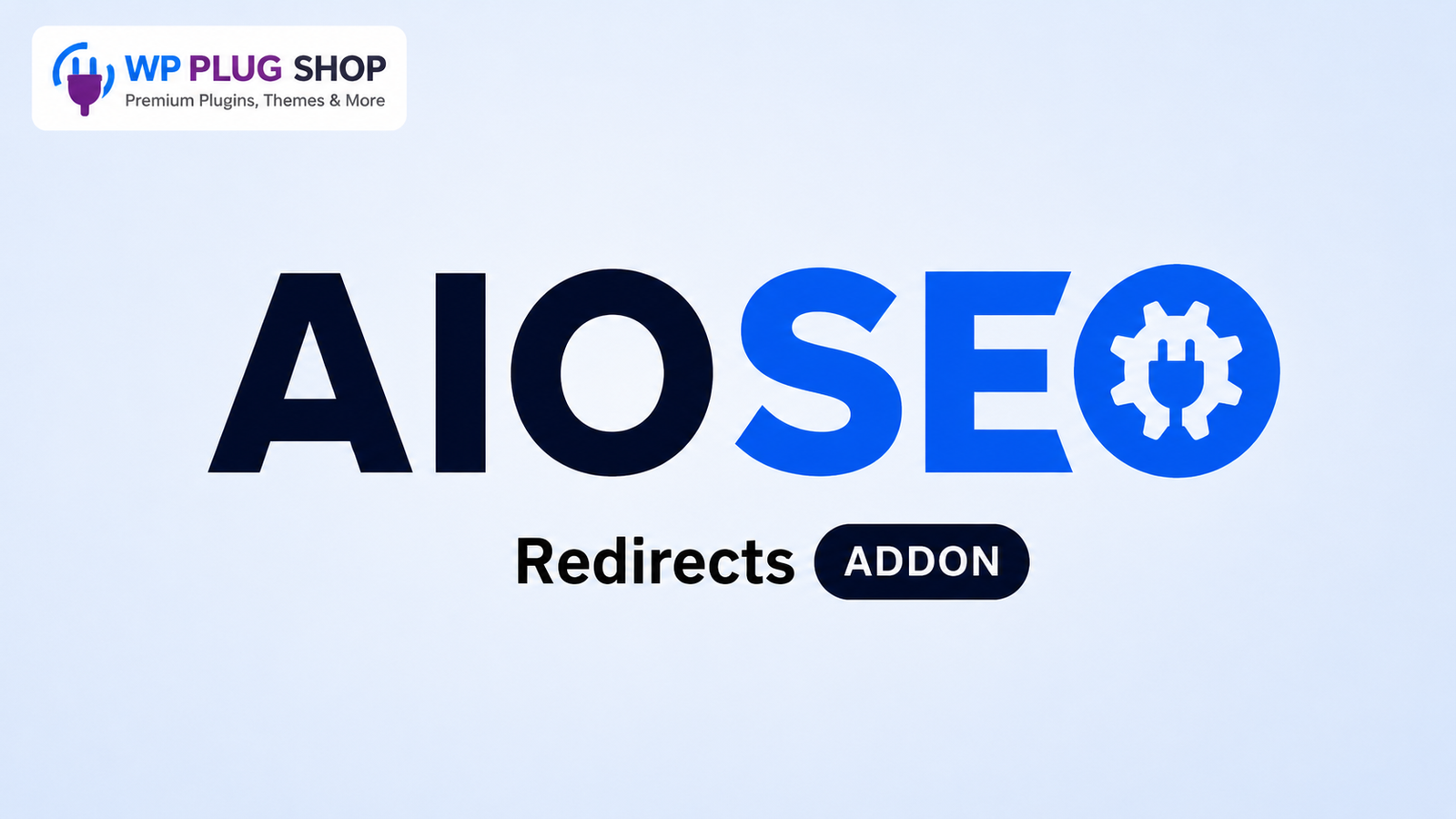 AIOSEO Redirects Addon – Advanced Redirect Manager & 301 Redirect Plugin for WordPress