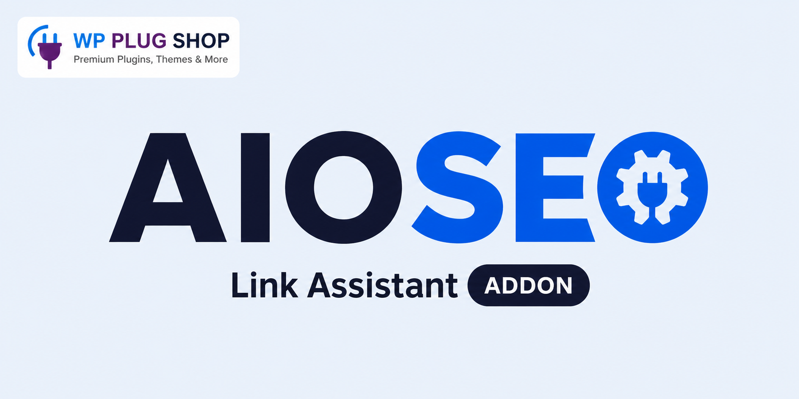 AIOSEO Link Assistant Addon – Smart Internal Linking Manager for WordPress SEO