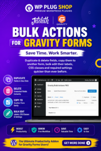 JetSloth Gravity Forms Bulk Actions Pro – Bulk Edit, Duplicate & Reorder Gravity Forms Fields for WordPress