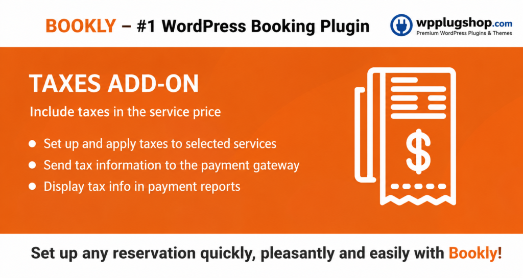 Bookly Taxes (Add-on) – WordPress Tax Management Plugin for Bookly PRO