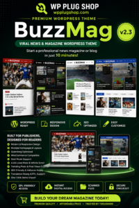 BuzzMag – Viral News & Magazine WordPress Theme for Blogs & Publishers