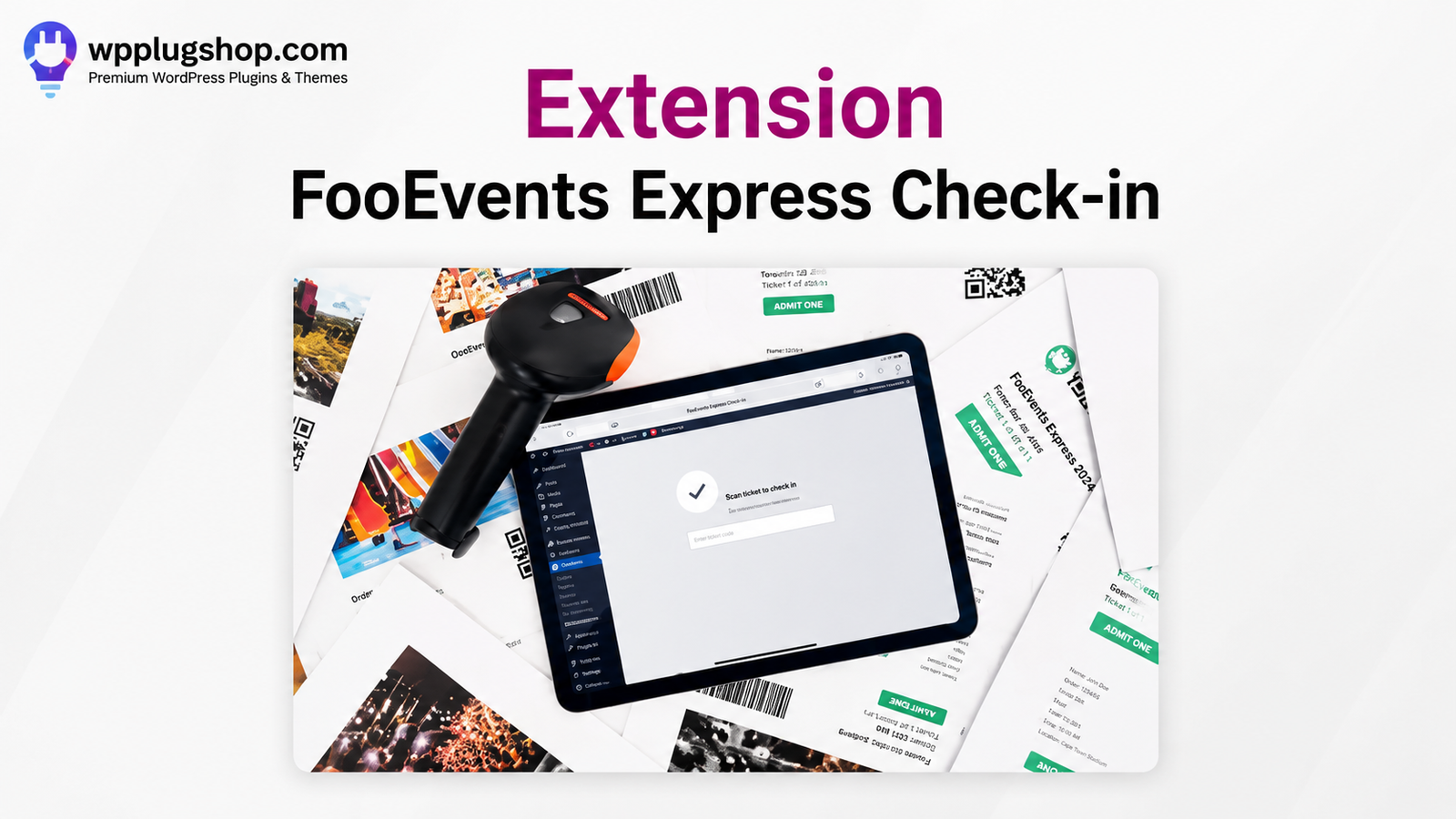FooEvents Express Check-in Extension for WooCommerce Event Management