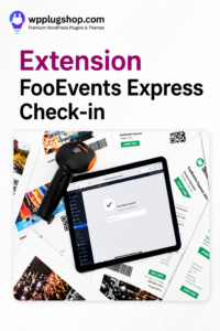 FooEvents Express Check-in Extension for WooCommerce Event Management