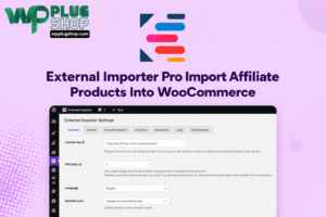 External Importer Pro – Import Affiliate Products into WooCommerce