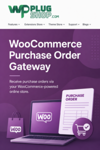 WooCommerce Purchase Order Gateway Extension – B2B Payment Gateway Plugin