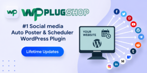 Social Auto Poster – WordPress Social Media Scheduler & Auto Posting Plugin