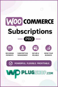 WooCommerce Subscriptions Pro – Recurring Payments & Subscription Management Plugin for WooCommerce