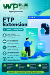 All-in-One WP Migration FTP Extension – Secure WordPress FTP Backup & Migration