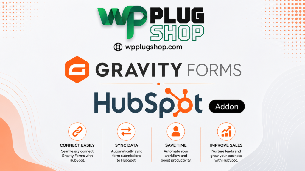 Gravity Forms – HubSpot Add-On WordPress Plugin