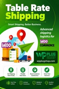 Table Rate Shipping for WooCommerce – Advanced Shipping Rules
