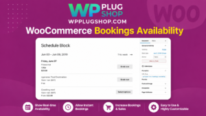 WooCommerce Bookings Availability Extension | WP Plug Shop