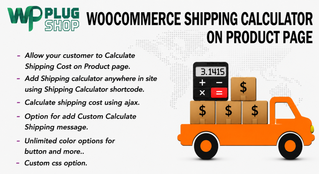 WooCommerce Shipping Cost Calculator on Product Page | WP Plug Shop