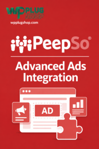 PeepSo Advanced Ads Integration – Targeted Community Advertising & Monetization Plugin for WordPress