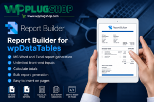 Report Builder – Generate Word DOCX & Excel XLSX Documents for WordPress