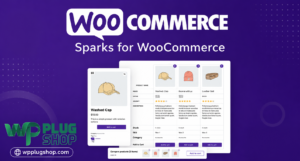 Sparks for WooCommerce – All-in-One WooCommerce Conversion Optimization Plugin