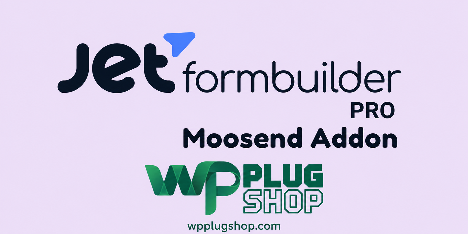 JetFormBuilder Pro Moosend Addon for WordPress – Email Marketing Integration