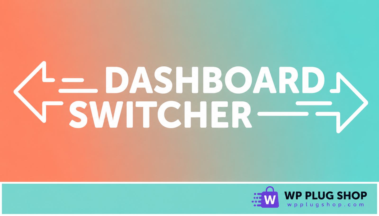 Dashboard Switcher - Custom Dashboard – Premium Role-Based Admin Customizer