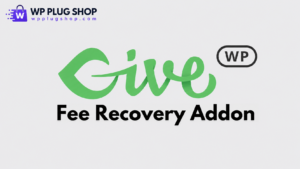 GiveWP Fee Recovery Addon – Premium Donor-Covered Transaction Fees