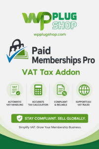 Paid Memberships Pro VAT Tax Addon GPL – Automatic EU VAT Calculation & VIES Validation for WordPress Membership Sites