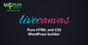 LiveCanvas Pure HTML & CSS WordPress Builder GPL – Fast Bootstrap 5 Website Builder