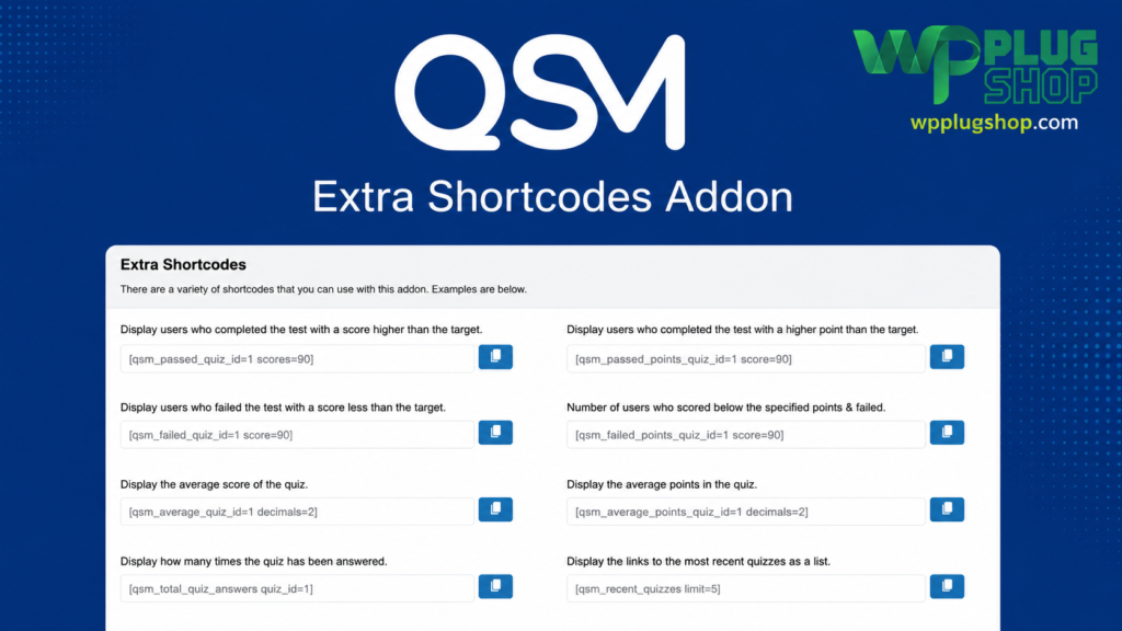 QSM Extra Shortcodes Addon – Advanced Dynamic Shortcodes for Quiz and Survey Master