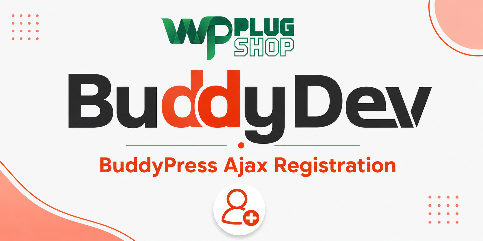 BuddyPress Ajax Registration – AJAX Signup Plugin for WordPress Communities