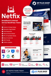 Netfix – Broadband & Internet Services WordPress Theme + RTL | Elementor & WooCommerce Ready
