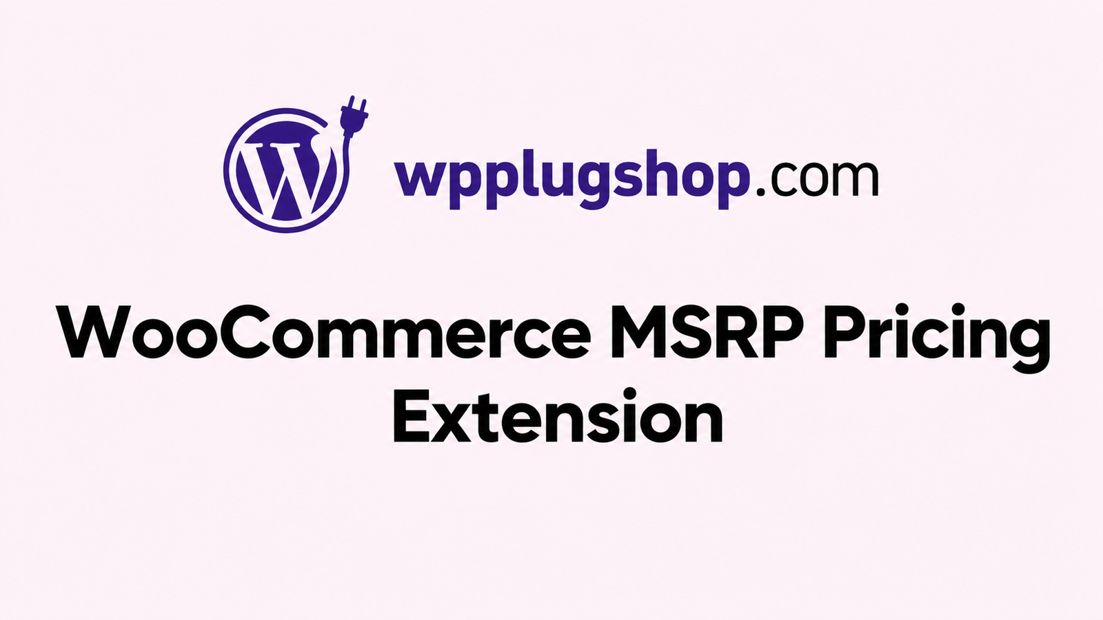 WooCommerce MSRP Pricing Extension – Highlight Savings & Increase Conversions