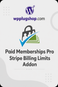 Paid Memberships Pro Stripe Billing Limits Addon (Premium GPL)