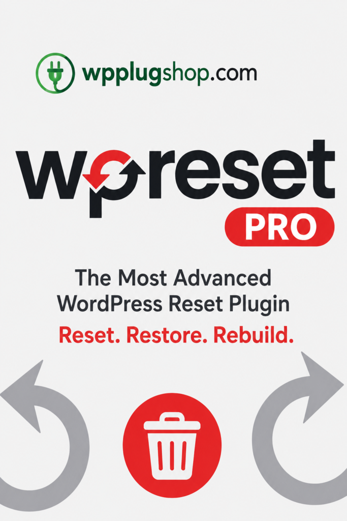 WP Reset Pro – Advanced WordPress Reset, Recovery & Development Plugin