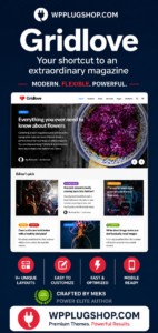 Gridlove WordPress Theme – Creative News Portal & Magazine Framework [GPL-Friendly Access]