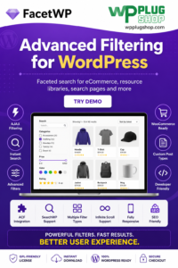 FacetWP Plugin – Advanced Filtering for WordPress & WooCommerce