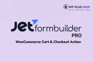 JetFormBuilder Pro WooCommerce Cart & Checkout Action for WordPress