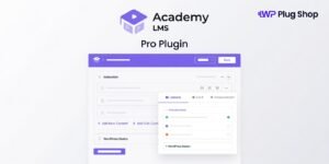 Academy LMS Pro – WordPress Online Course & Learning Management System Plugin