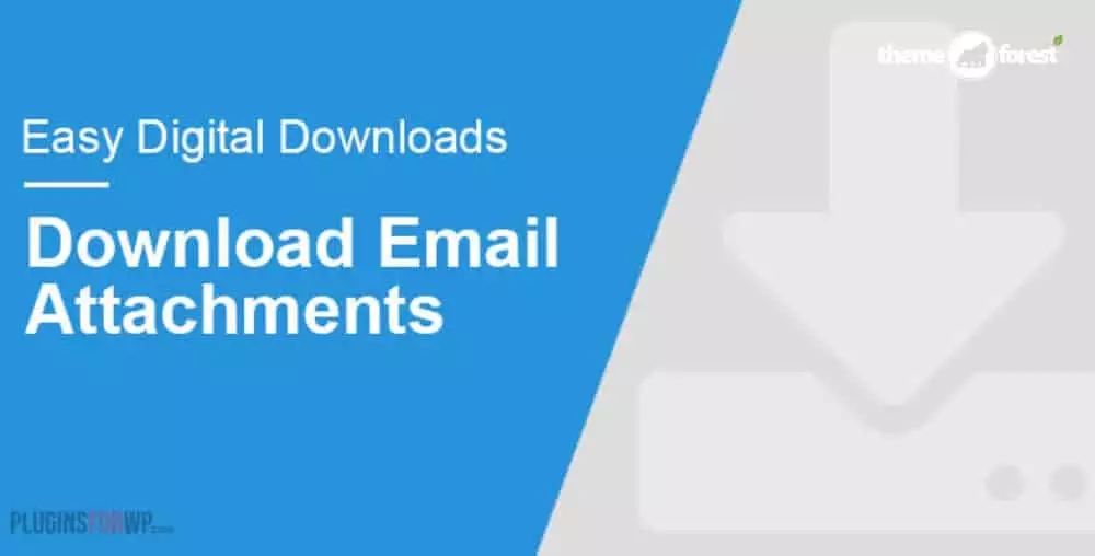 EDD Download Email Attachments 1.1.2 | Email Delivery Plugin
