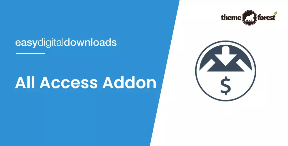 Easy Digital Downloads All Access Addon 1.2.9 – Digital Membership & All Access Pass Extension