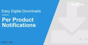Easy Digital Downloads Per Product Notifications 1.2.4 | Product Email Customizer Plugin