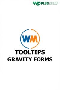 Gravity Forms Tooltips WPMonks | WP Plug Shop