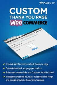 WooCommerce Custom Thank You Pages – Conversion-Focused Redirects