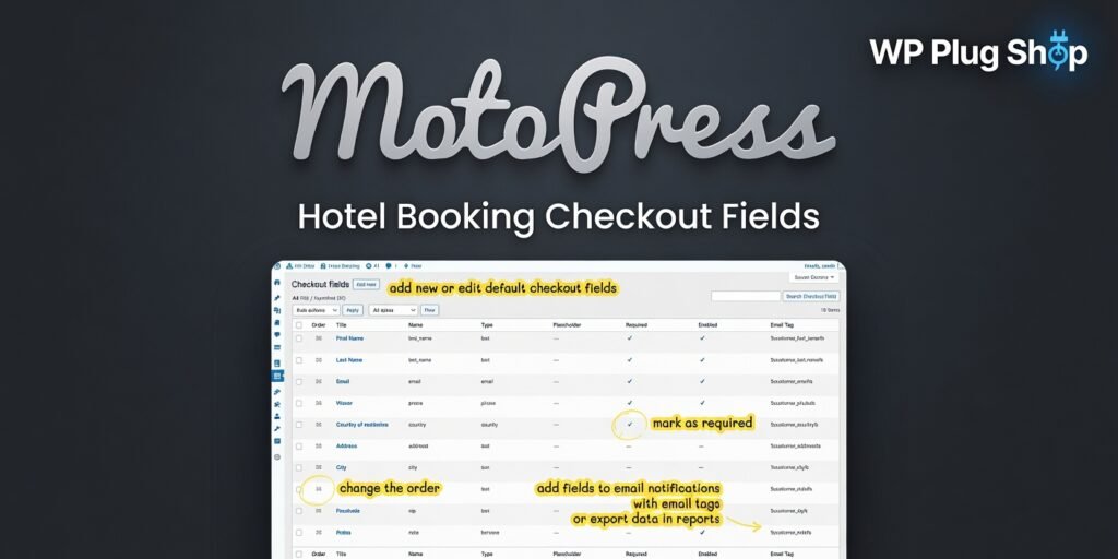 MotoPress Hotel Booking Checkout Fields – Custom Reservation Form Addon