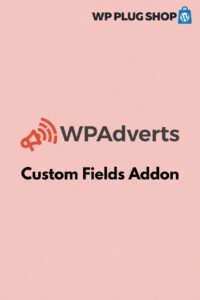 WPAdverts Custom Fields Addon – Advanced WordPress Classified Form Builder Plugin