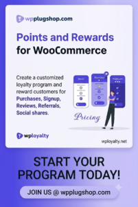 WPLoyalty – WooCommerce Loyalty Points, Rewards & Referral Plugin