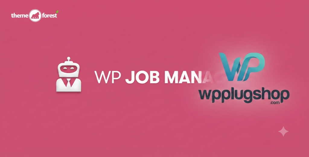 WP Job Manager PRO – Professional WordPress Job Board & Recruitment Plugin
