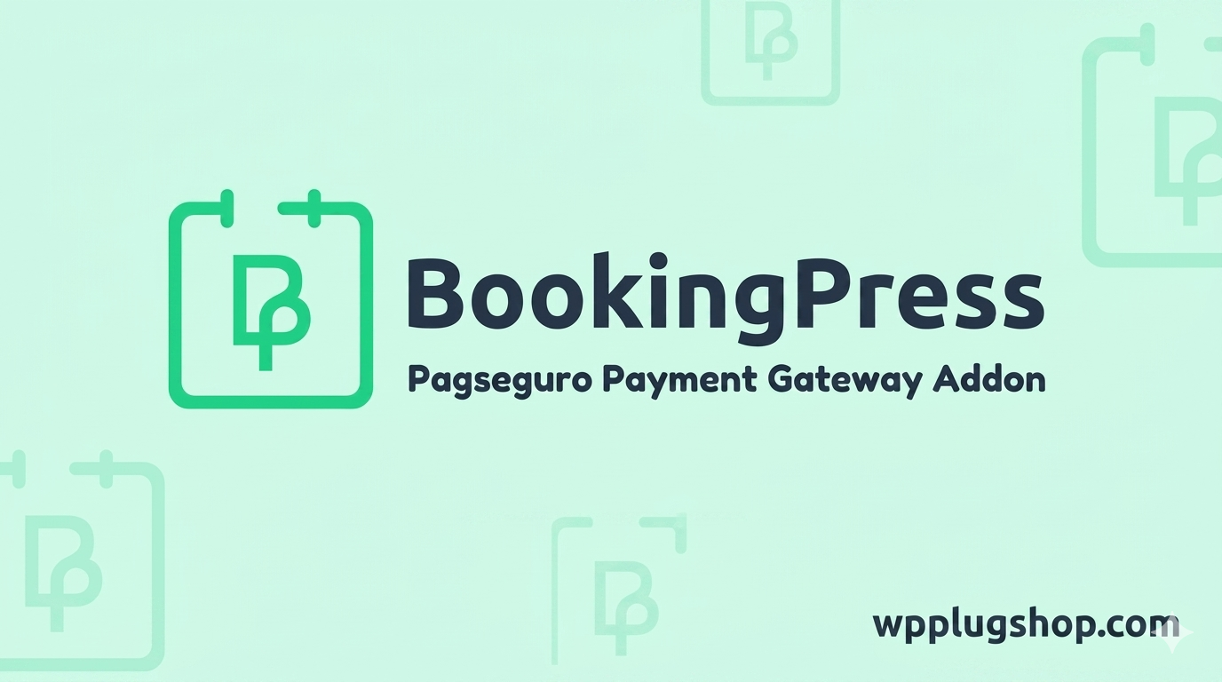 ⭐ BookingPress PagSeguro Payment Gateway Addon for WordPress Appointment Bookings